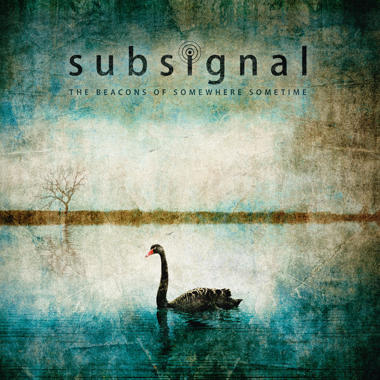 Subsignal -  The Beacons of Somewhere Sometime